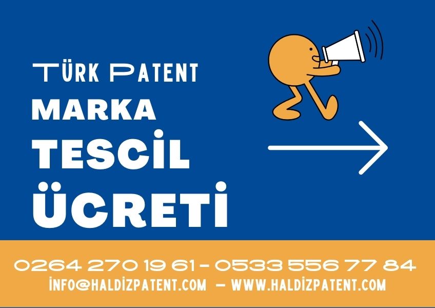 Türk Patent Marka Tescil Ücreti